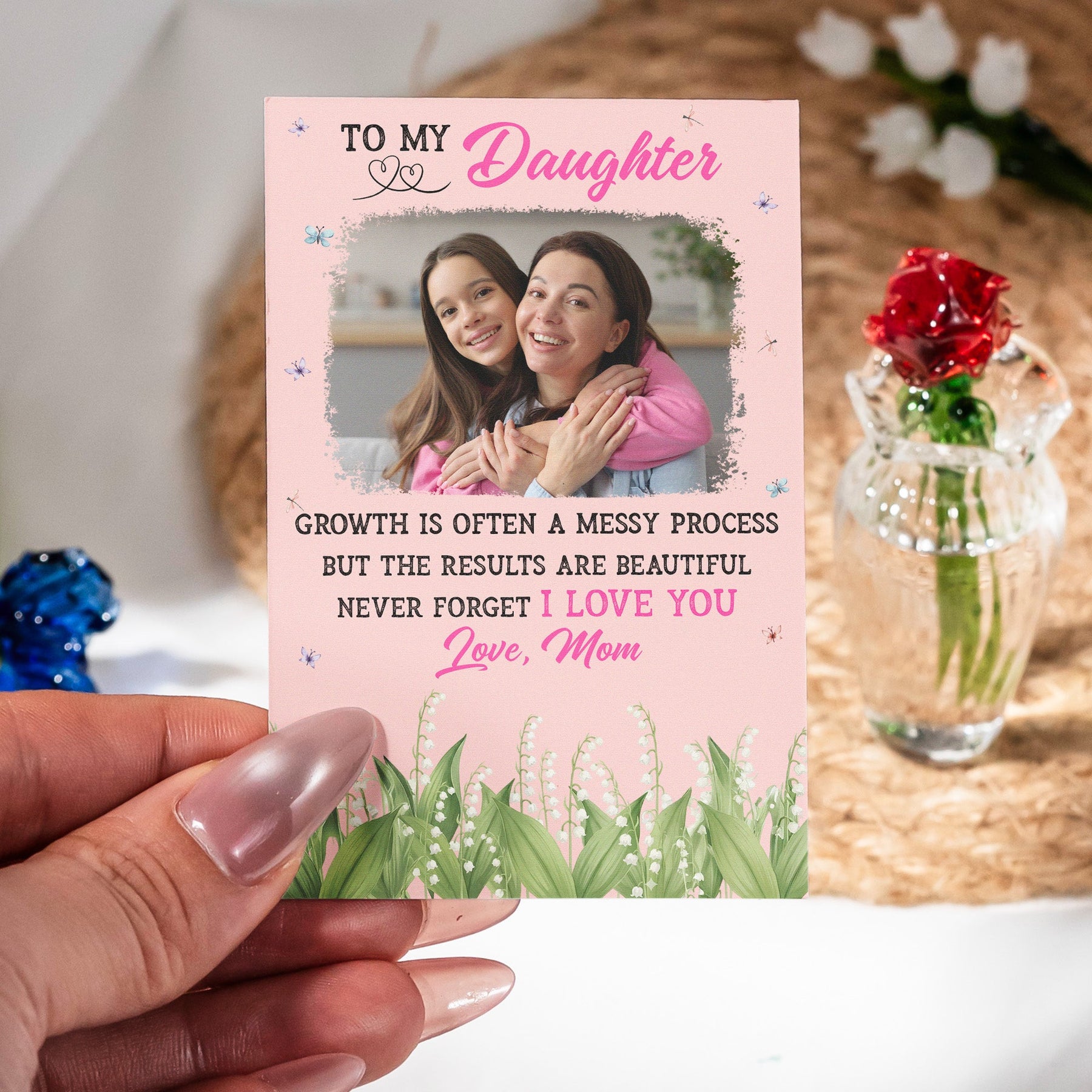 To My Daughter I Love You Birth Flower - Glass Flowers Bouquet With Custom Photo Card