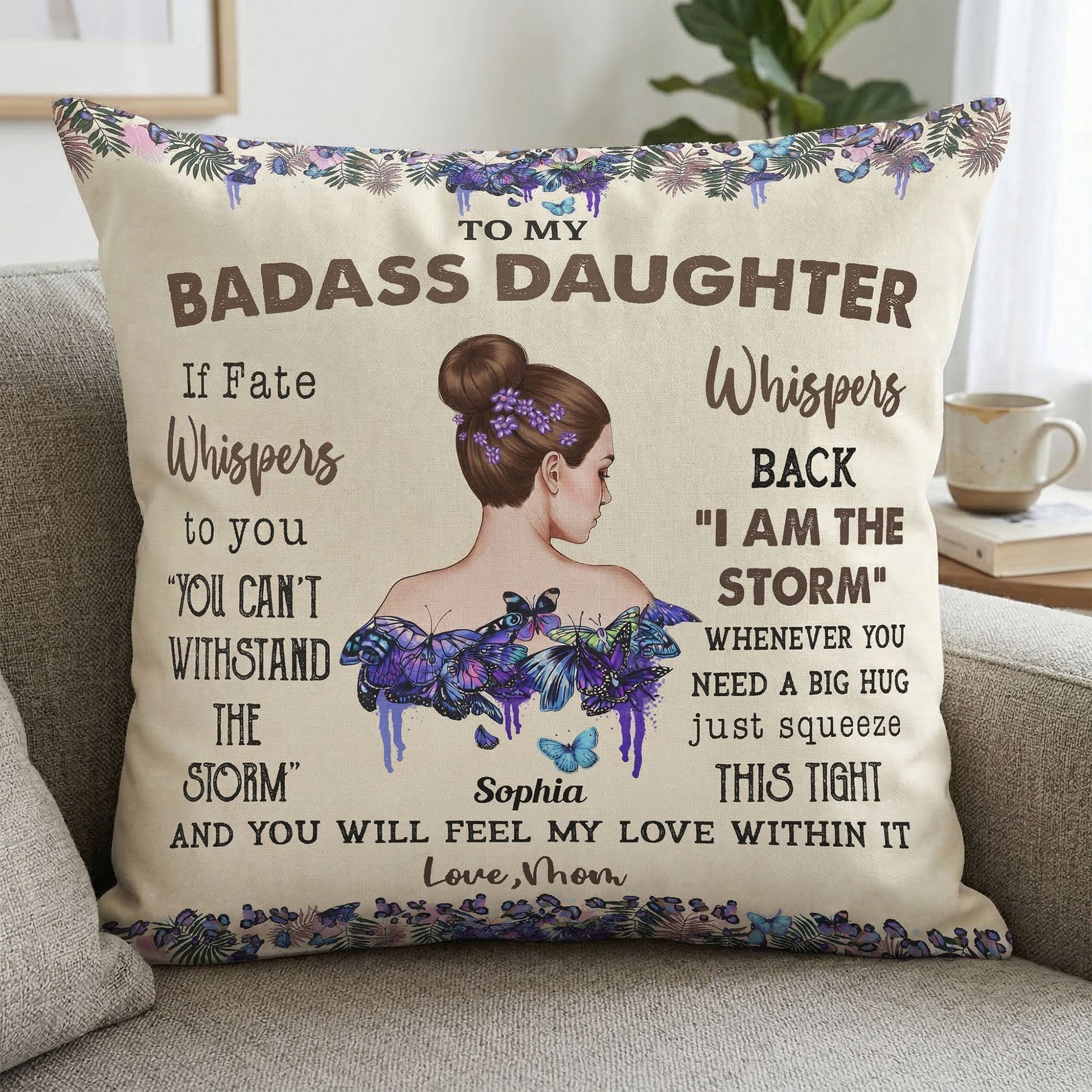 To My Badass Daughter I Love You - Personalized Pillow