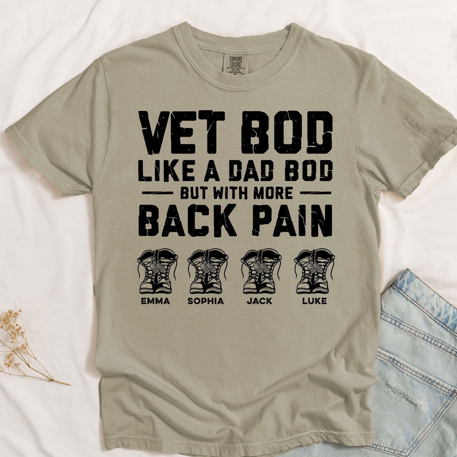 Veteran Dad Vet Bod Like A Dad Bod But With More Back Pain - Personalized Comfort Tee