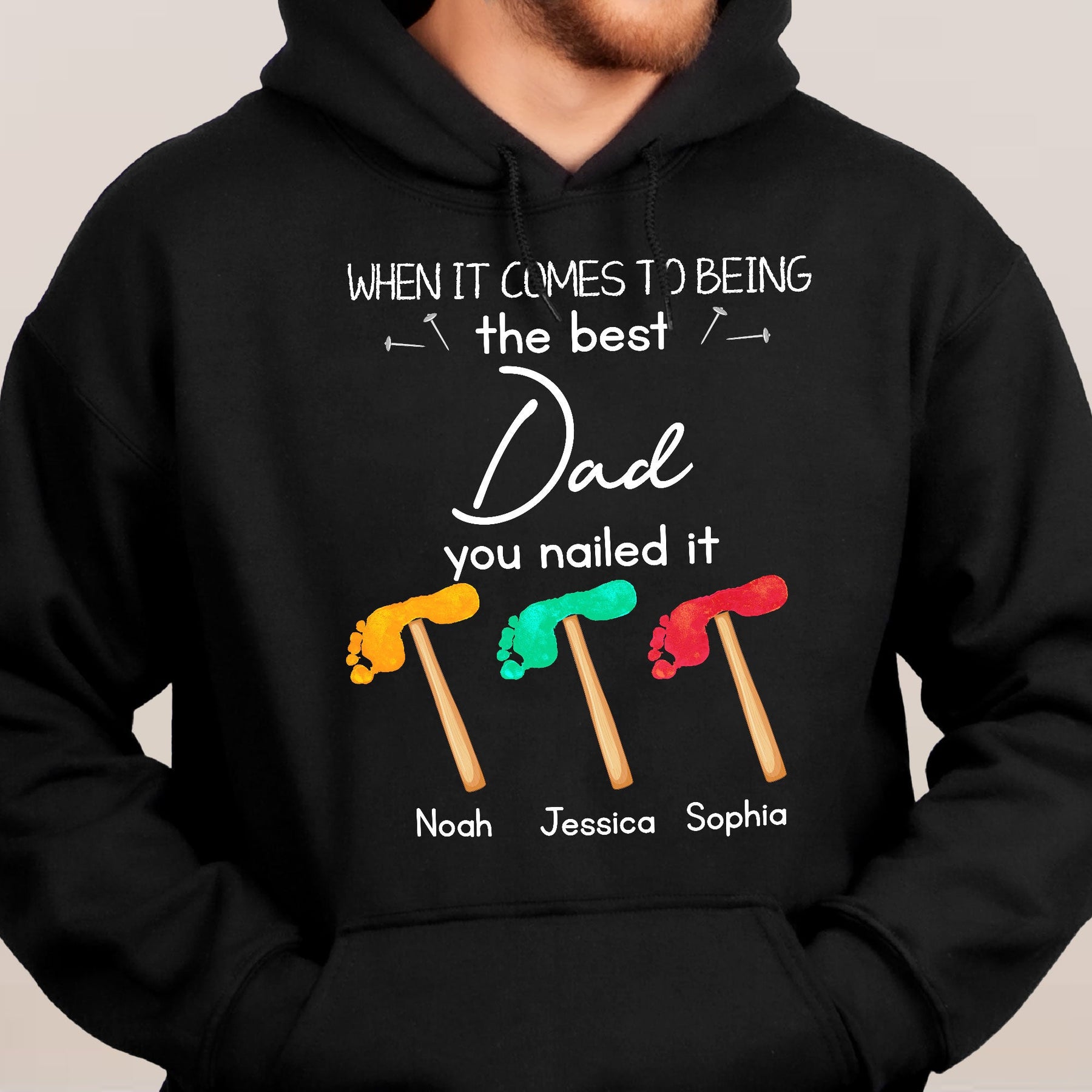 When It Comes To Being The Best Dad You Nailed It - Personalized Shirt