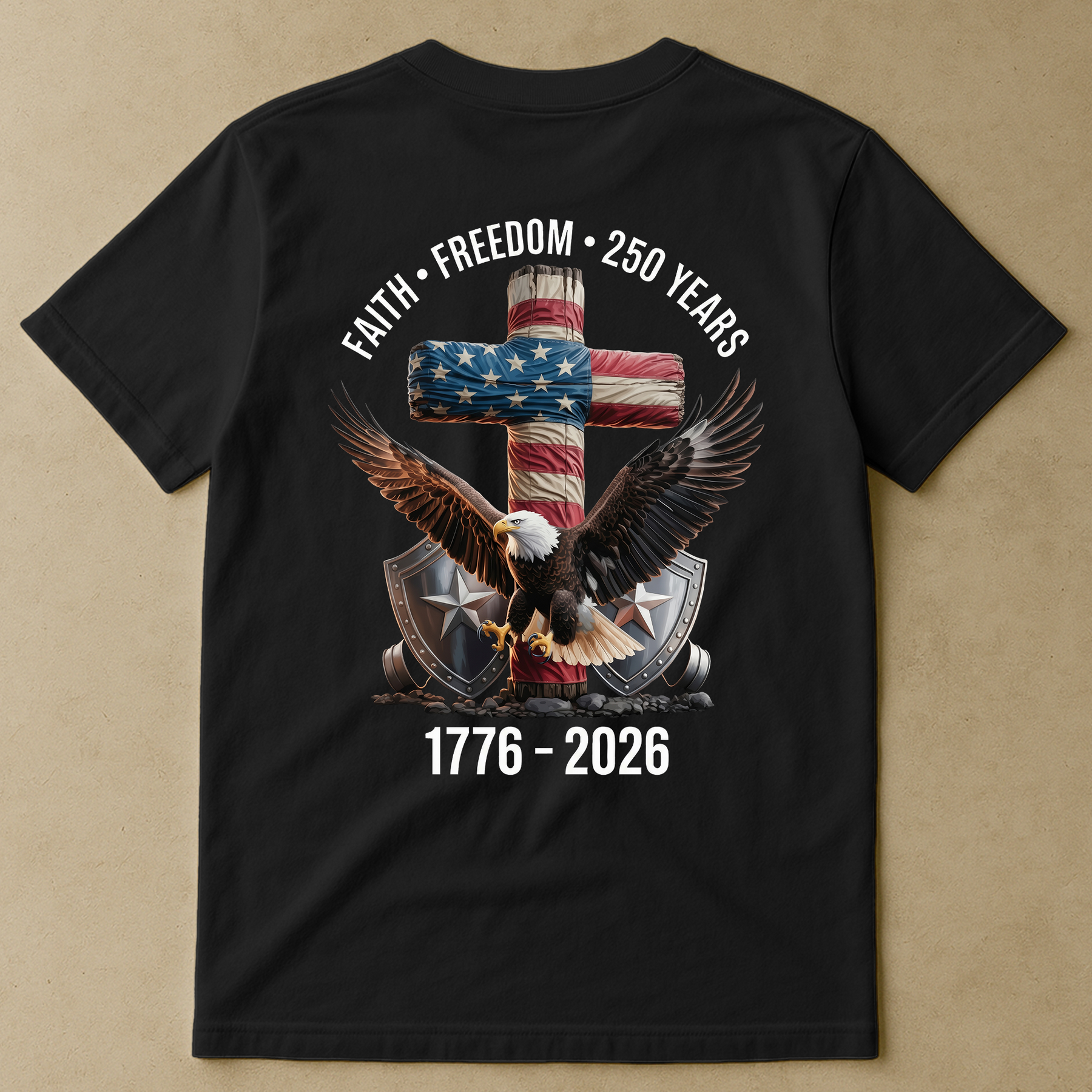 Faith Freedom 250 Years Eagle & Cross - Back Printed Shirt