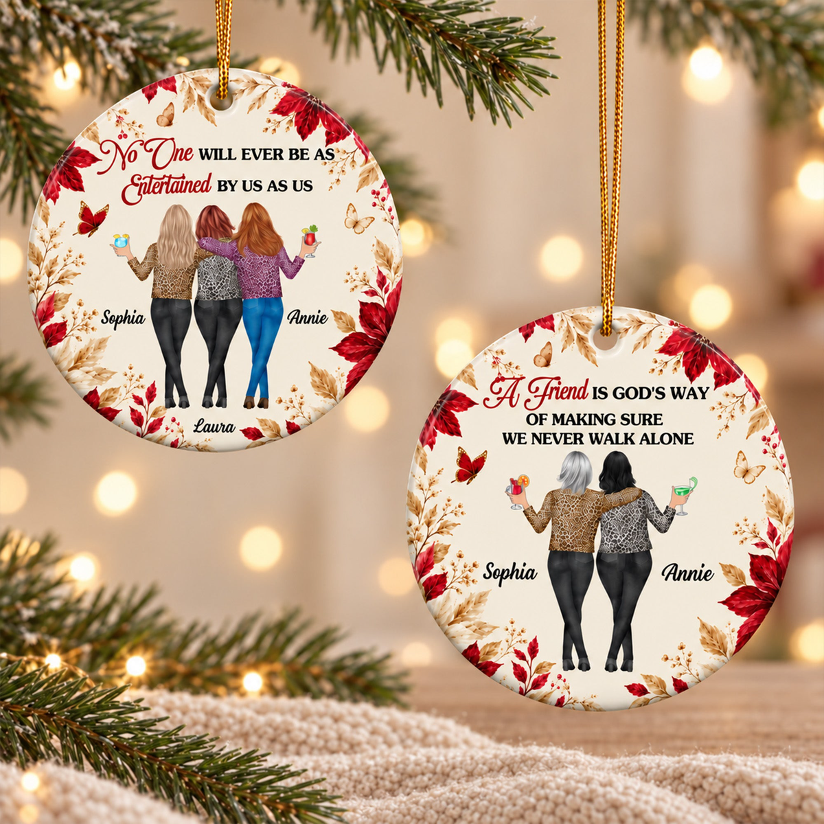 No One Will Ever Be As Entertained By Us As Us New Friendship Gifts For BFF - Personalized Ornament