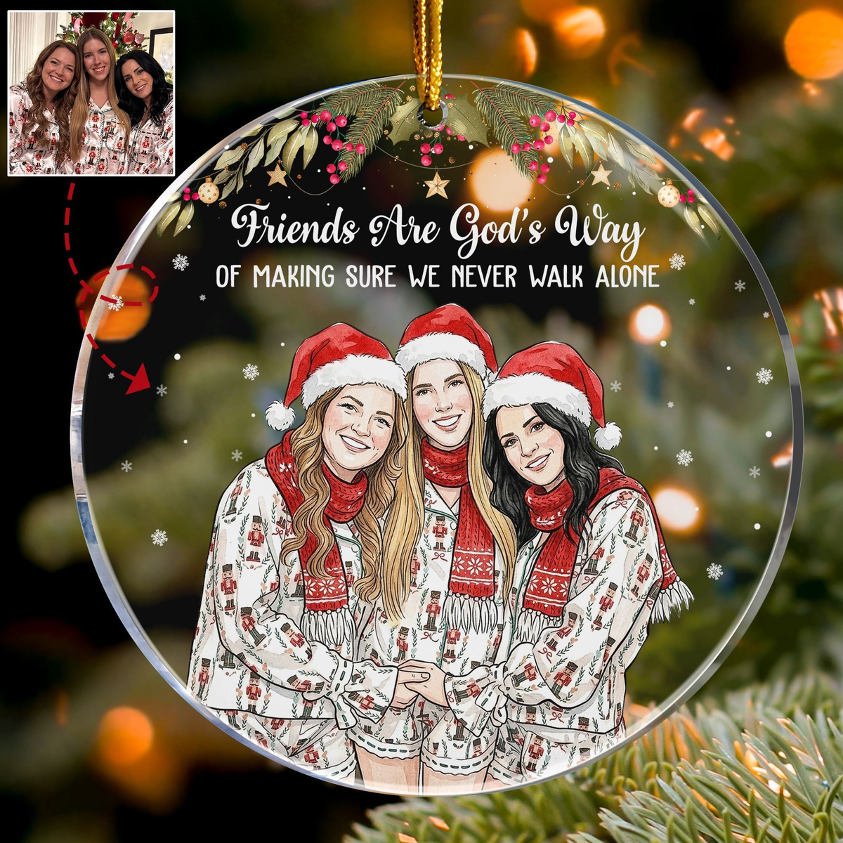 We Never Walk Alone Custom Photo Watercolor Besties Gift - Personalized Ornament