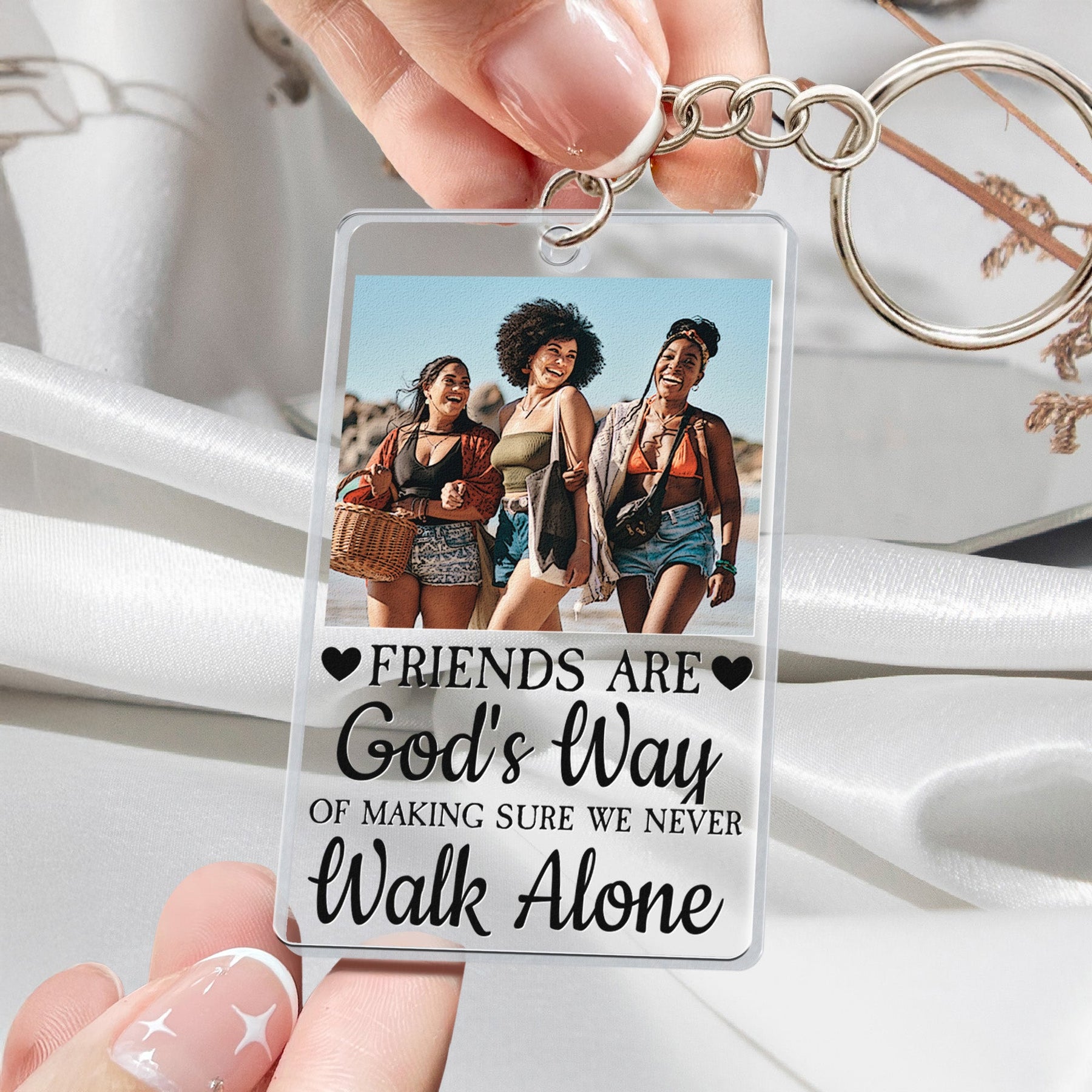 A Friend Is God's Way Of God - Personalized Acrylic Photo Keychain Set