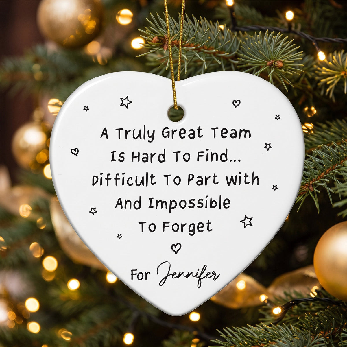 A Truly Great Team Employee Appreciation - Personalized Ornament
