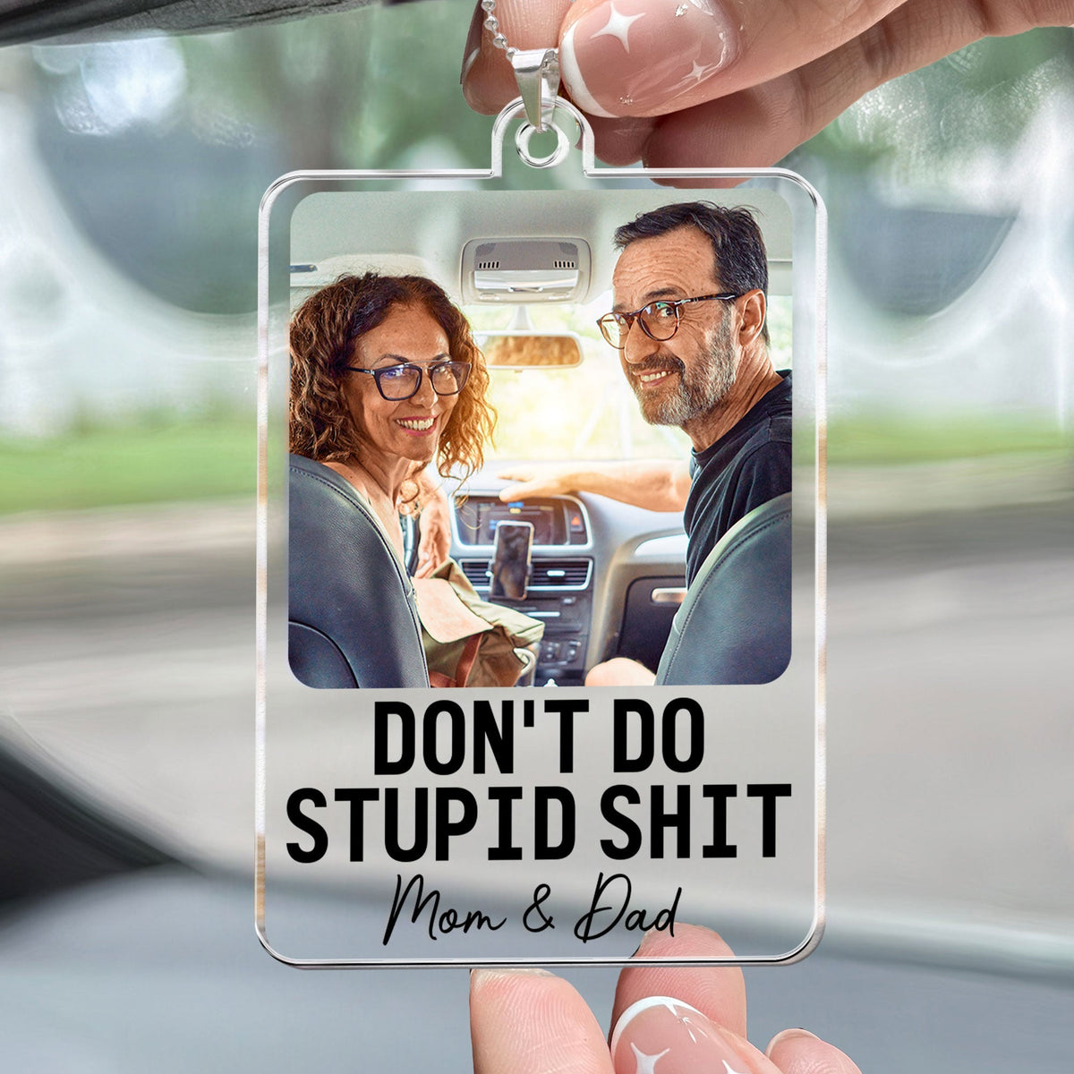 Don't Do Stupid Shit - Personalized Photo Rear View Mirror Accessory