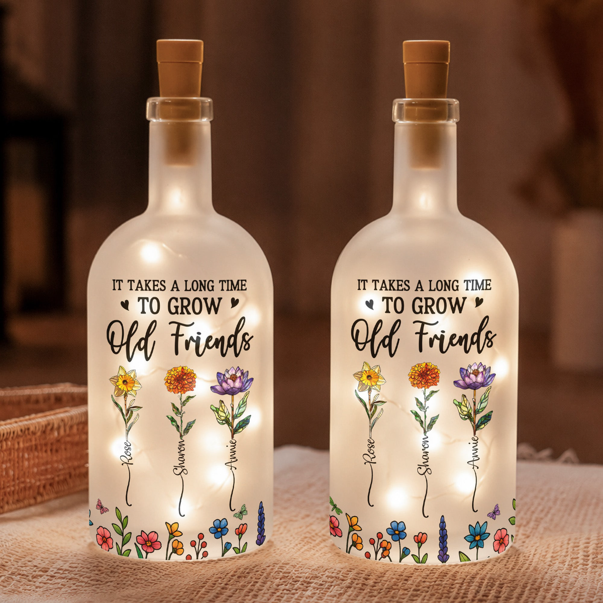 Friendship Gifts Birth Flowers It Takes A Long Time - Personalized Bottle Lamp