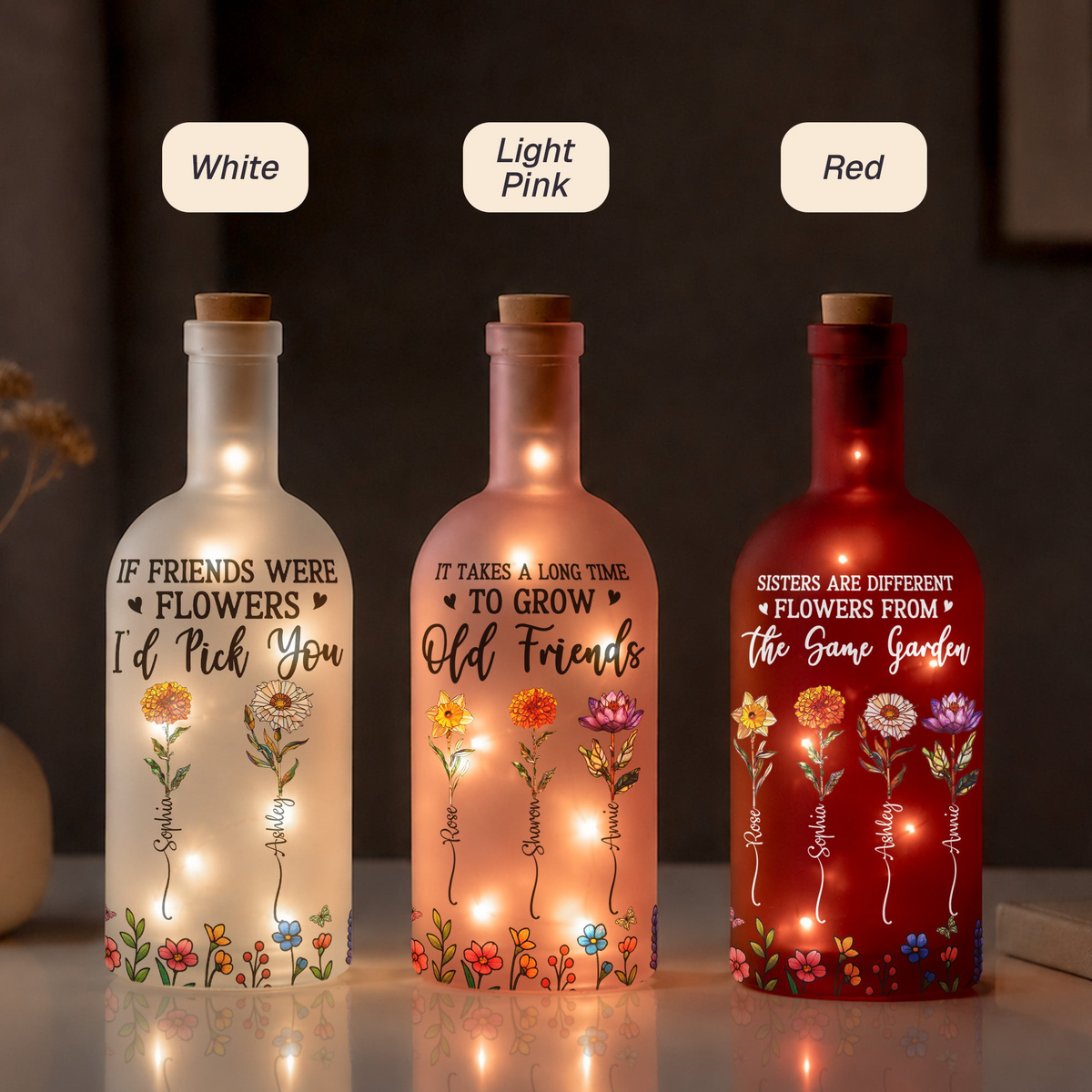 Friendship Gifts Birth Flowers It Takes A Long Time - Personalized Bottle Lamp