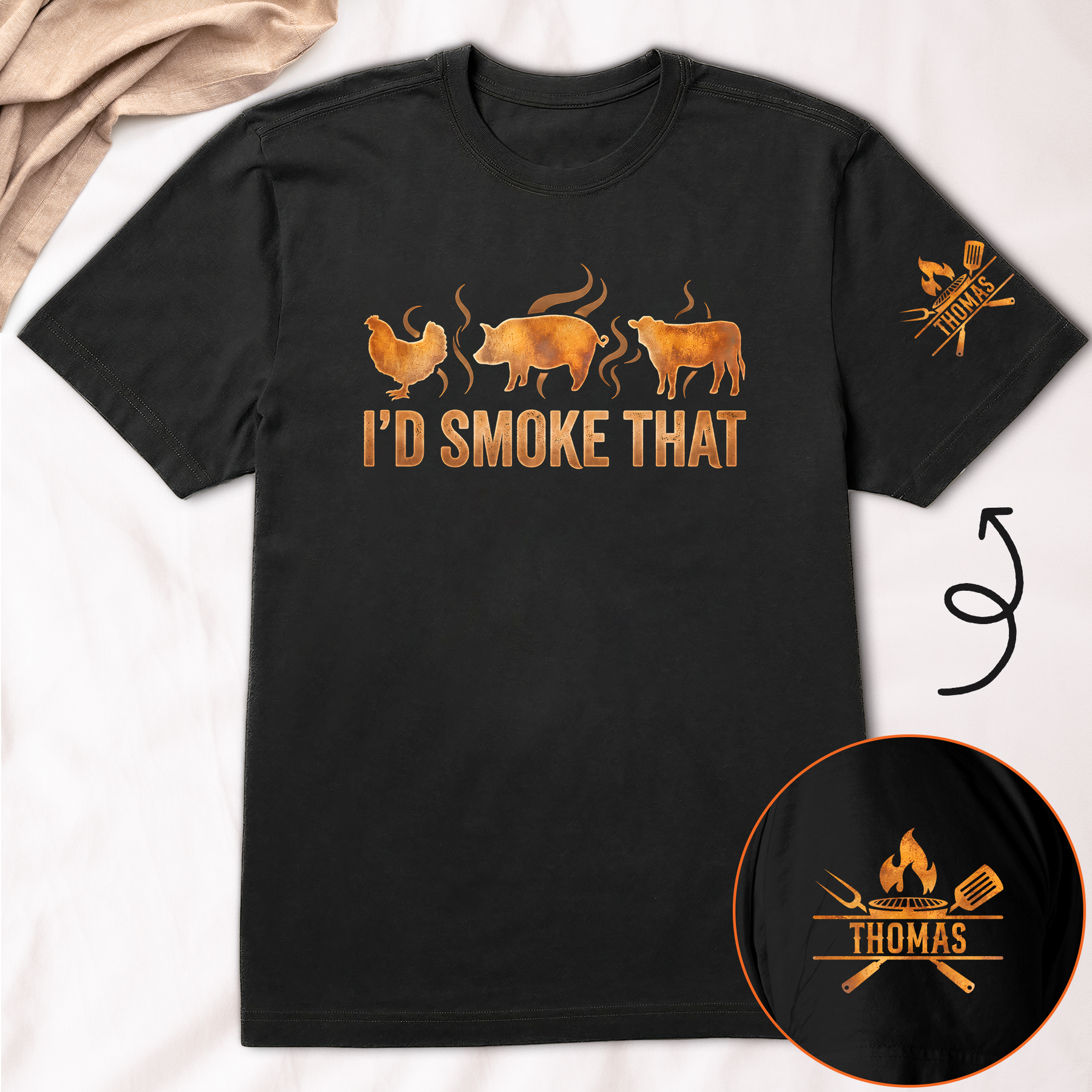 I'd Smoke That - Personalized Shirt