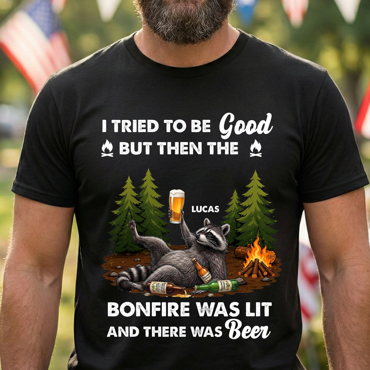 I Tried To Be Good, But Then The Bonfire Was Lit - Personalized Shirt