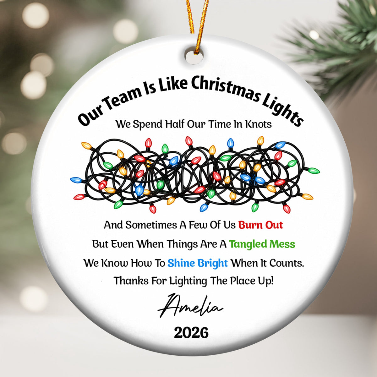 Our Team Is Like Christmas Light Employee Appreciation Gift Bulk - Personalized Ornament