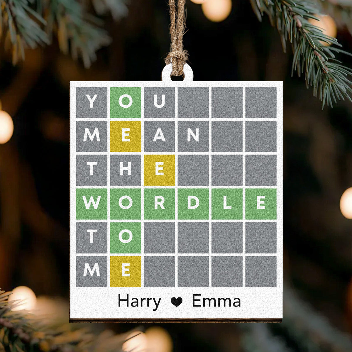 You Mean The Wordle To Me - Personalized Ornament