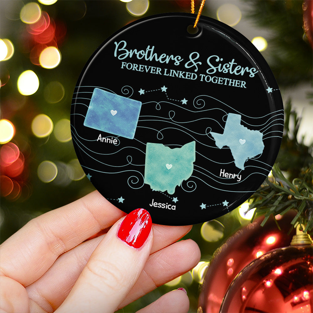 Brothers & Sisters Forever Linked Together State Map - Personalized Ornament