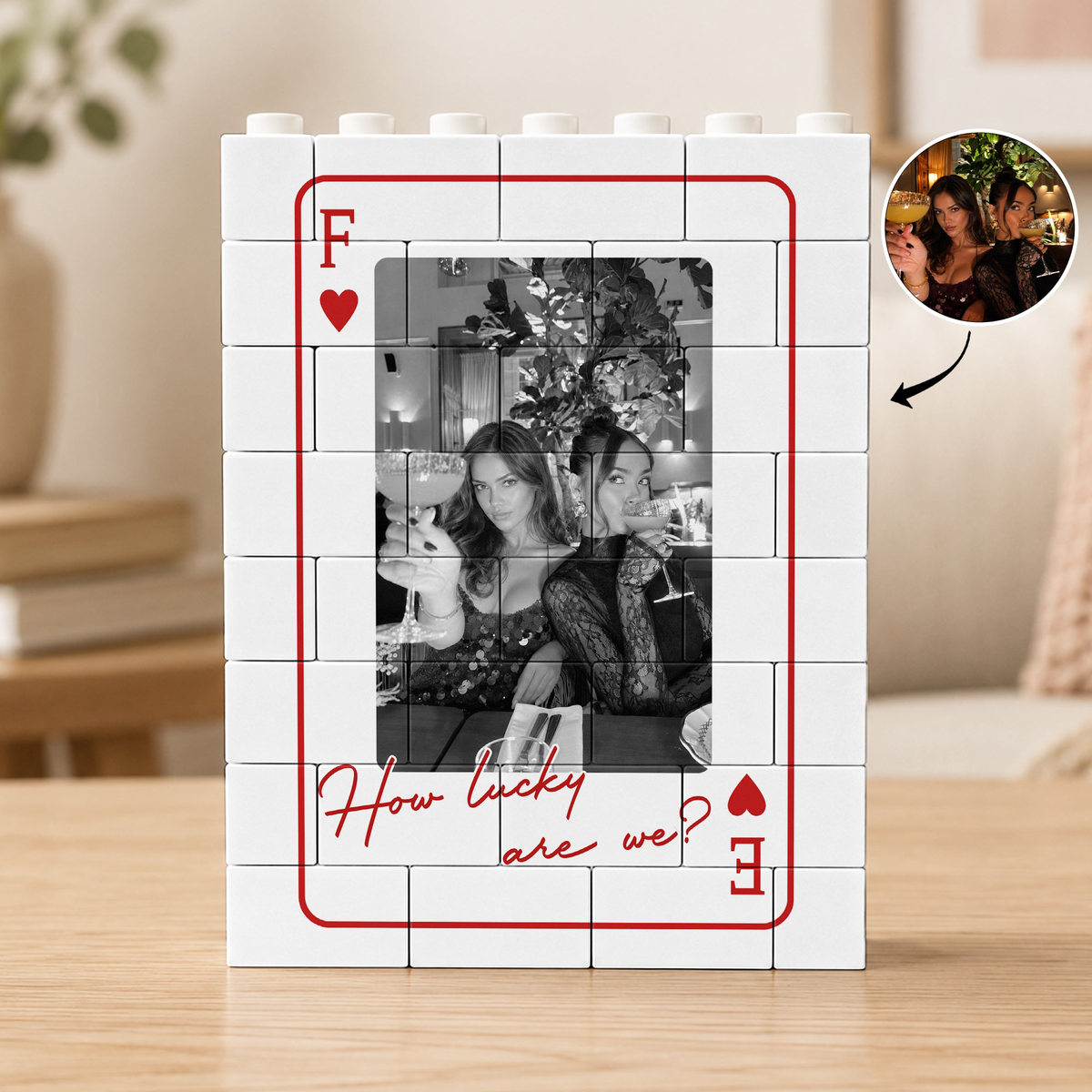 How Lucky We Are - Upload Photo For Besties, Friends - Personalized Building Blocks