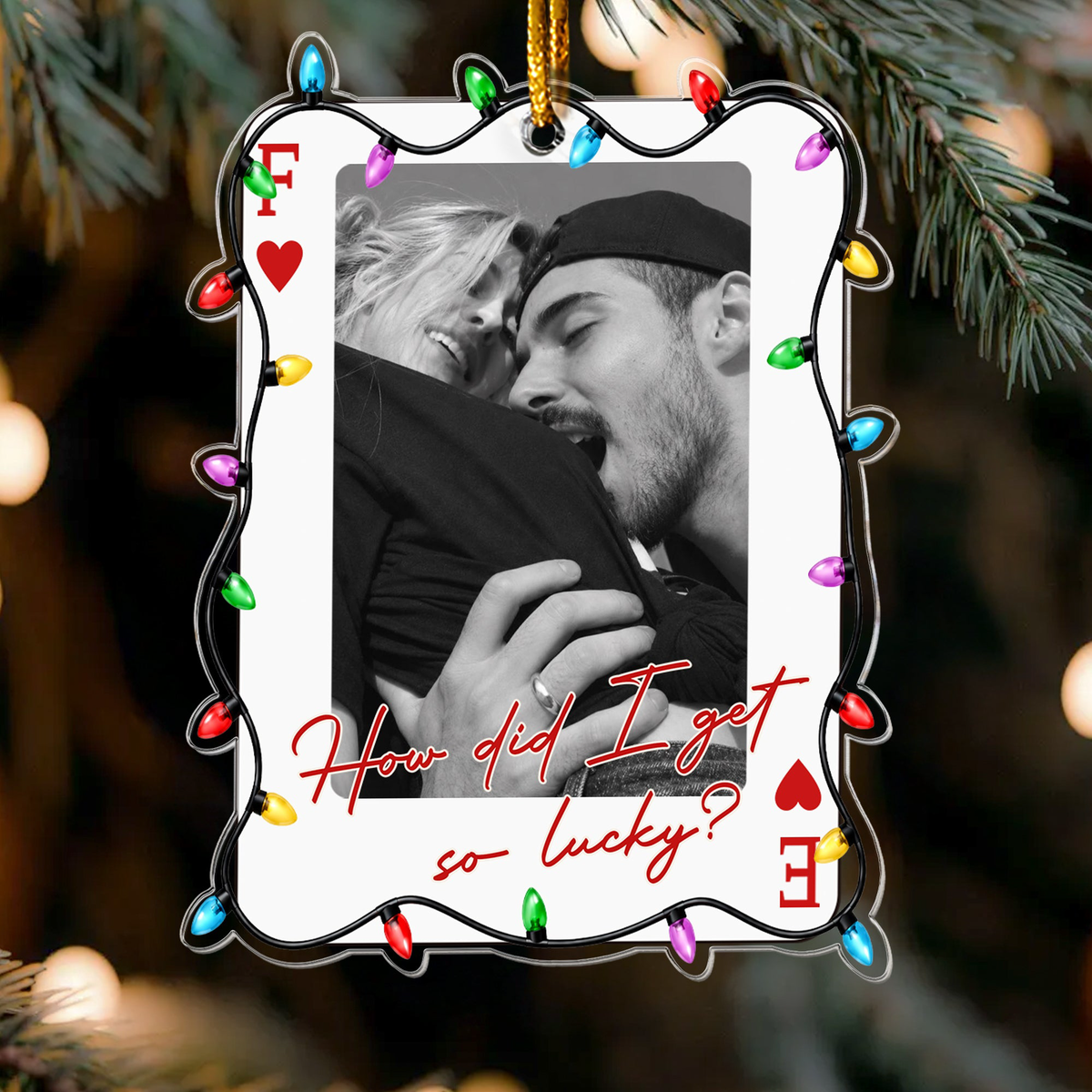 How Lucky We Are - Upload Photo Gifts For Couples, Family, Friends - Personalized Ornament
