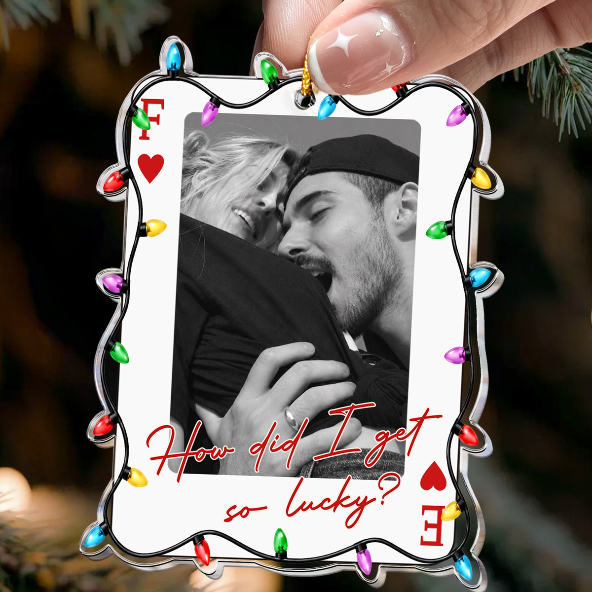 How Lucky We Are - Upload Photo Gifts For Couples, Family, Friends - Personalized Ornament