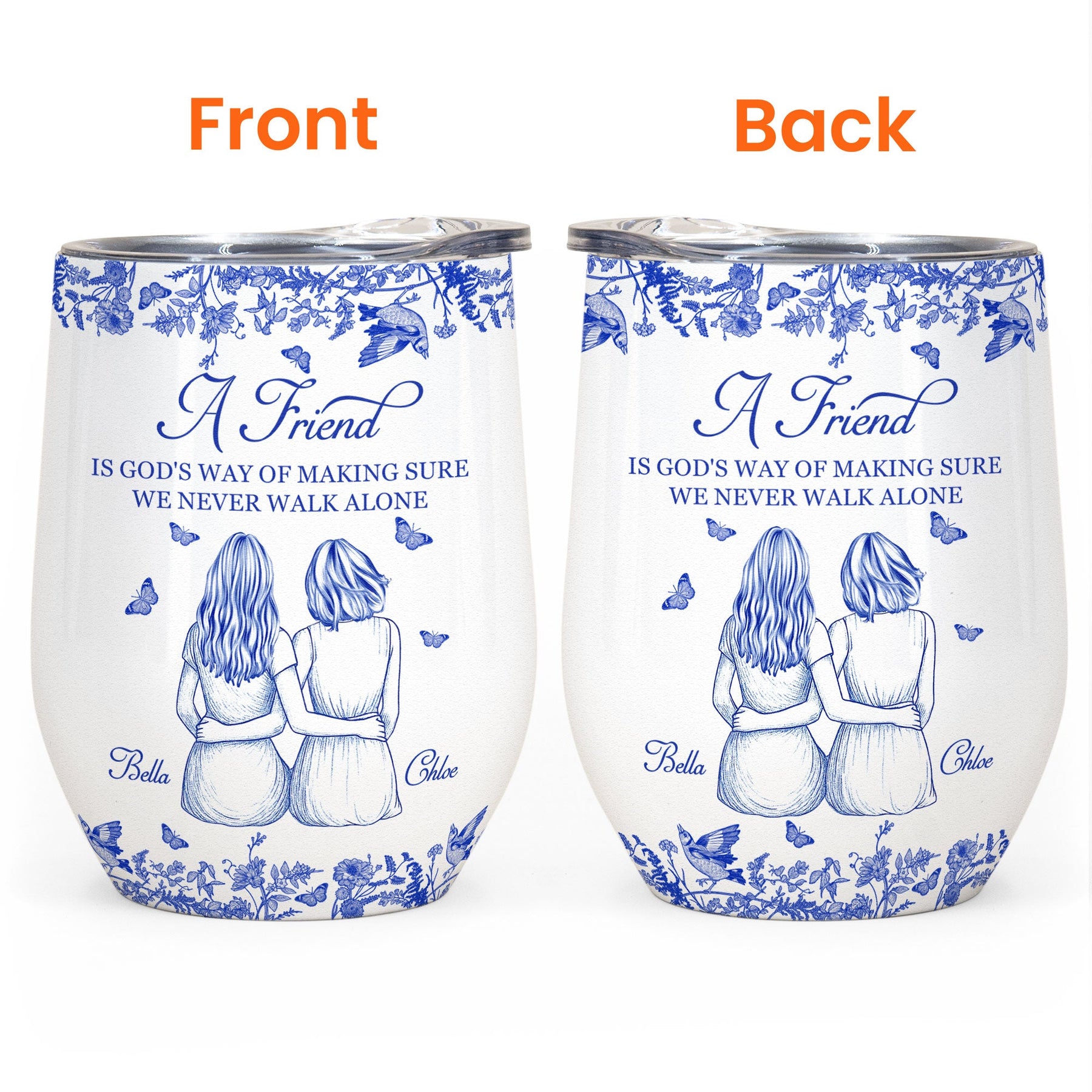 A Friend Is God's Way Of - Personalized Wine Tumbler