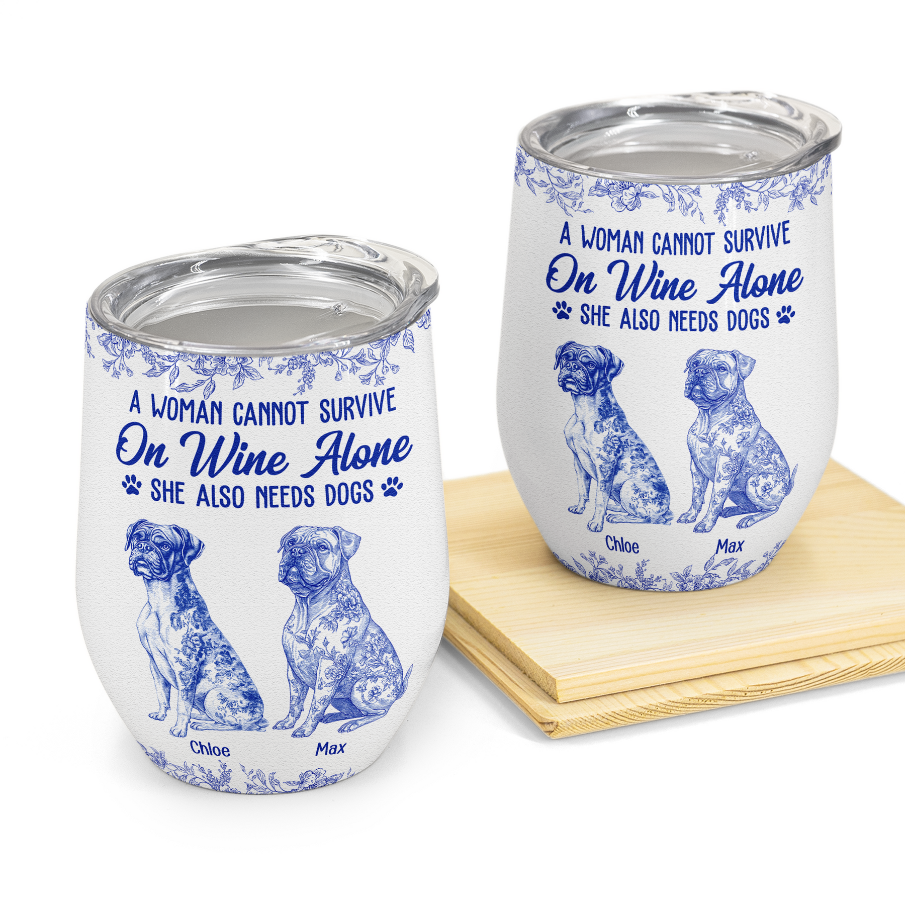 A Woman Cannot Survive On Wine Alone Toile De Jouy Style - Personalized Wine Tumbler