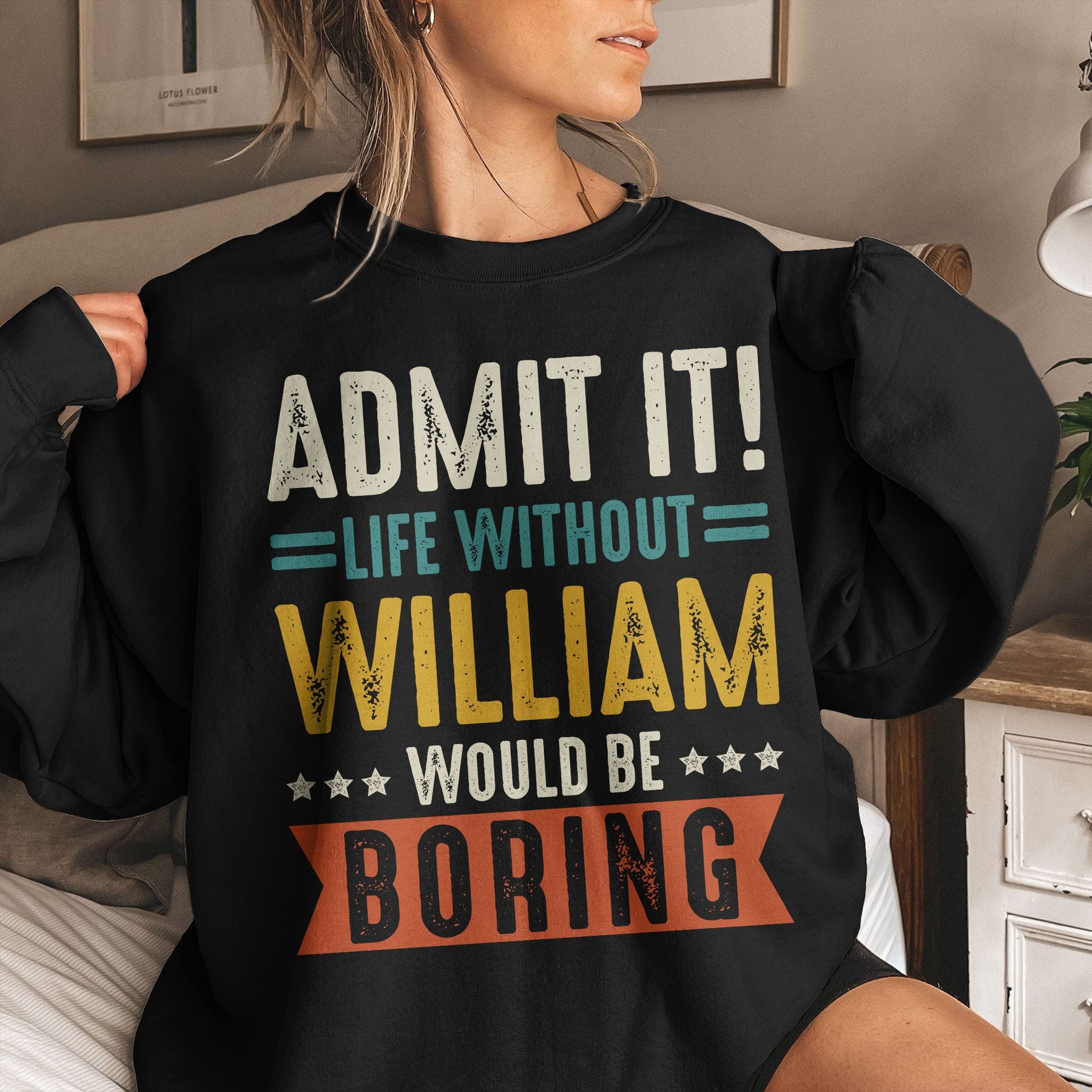 Admit It Life Without Would Be Boring - Retirement Party Gift - Personalized Shirt