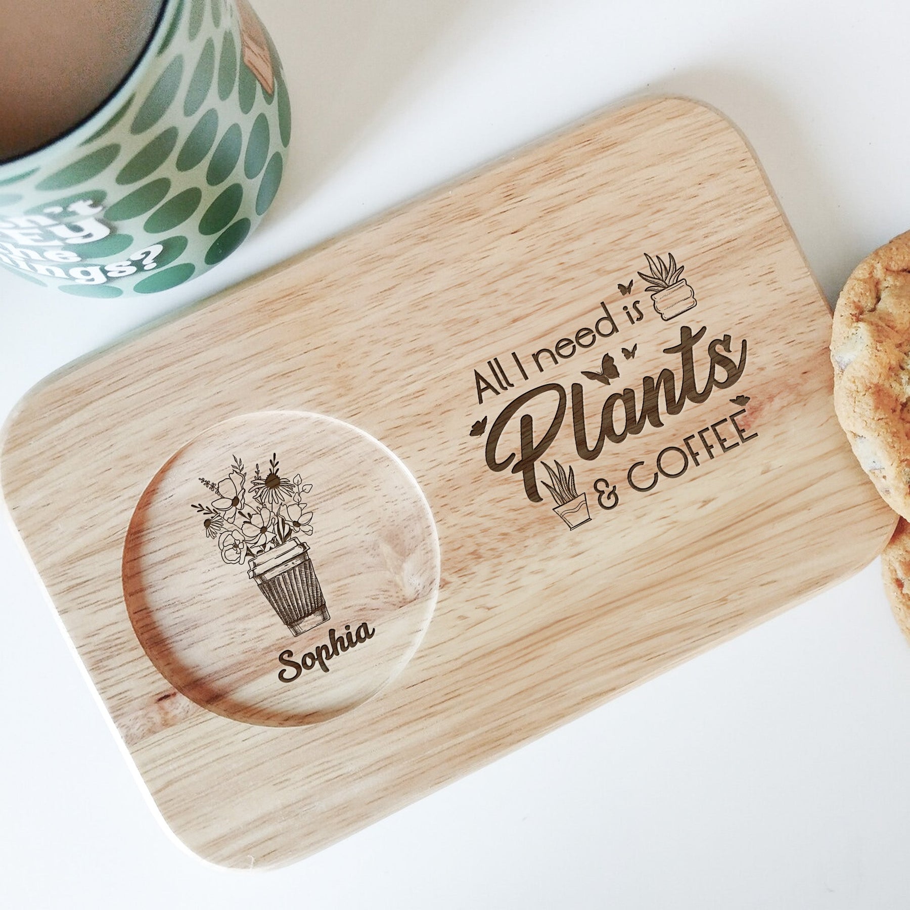 All I Need Is Plants And Coffee - Custom Engraved Wooden Tea & Biscuit Board