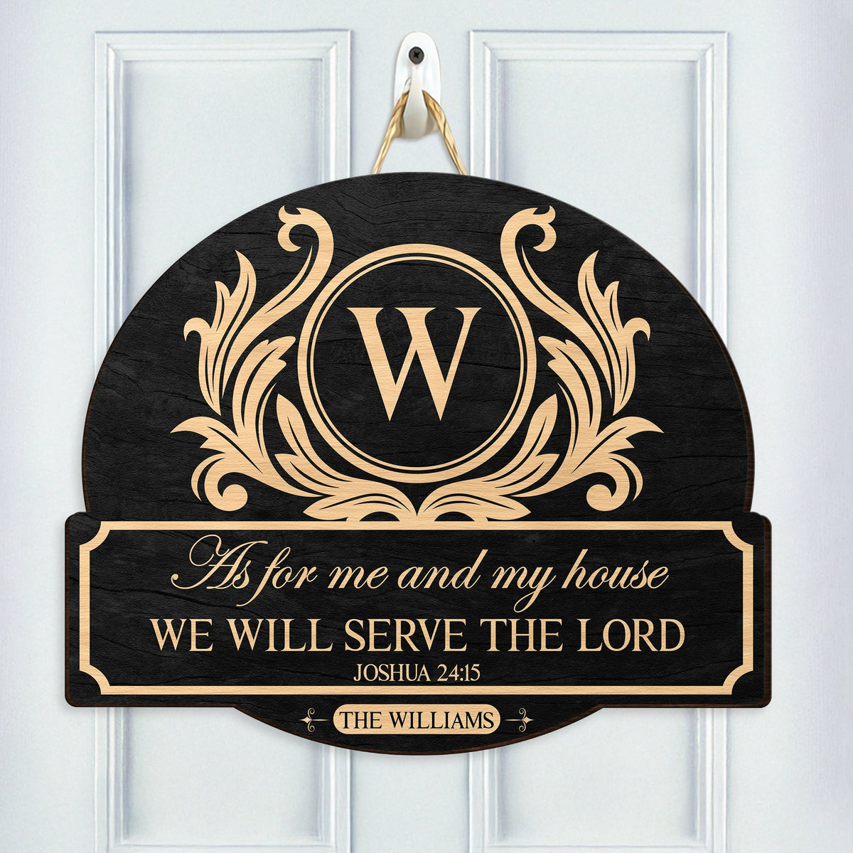 As For Me And My House, We Will Serve The Lord - Personalized Wood Sign