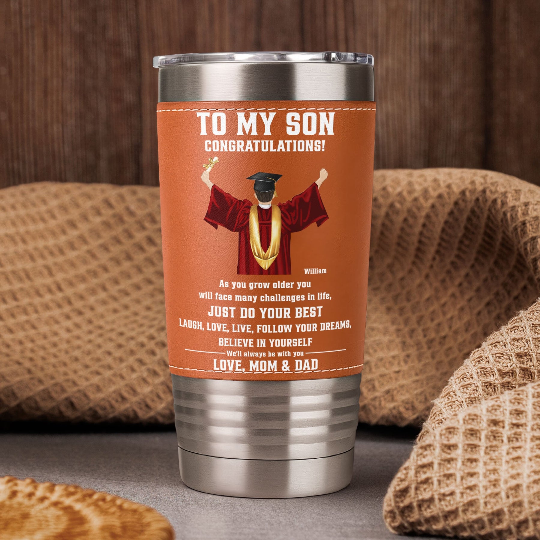 Believe In Yourself Gift For Son - Personalized 20oz Leather Wrapped Tumbler