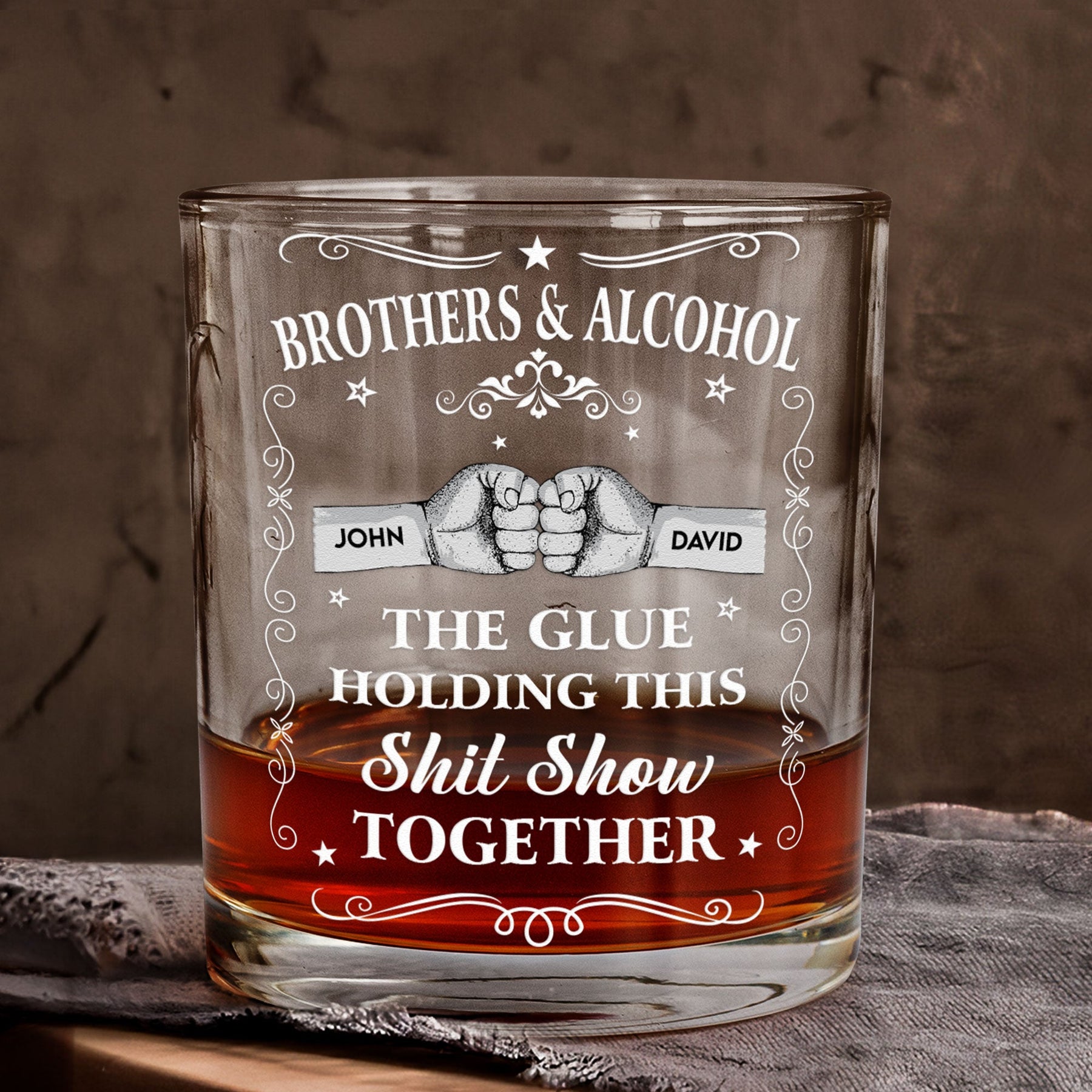 Brothers & Alcohol The Glue Holding Together - Personalized Whiskey Glass