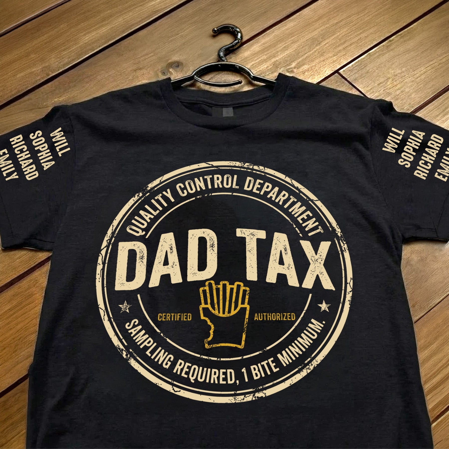 Dad Tax - Funny Father's Day Gift - With Kids' Name On Sleeves - Personalized Shirt