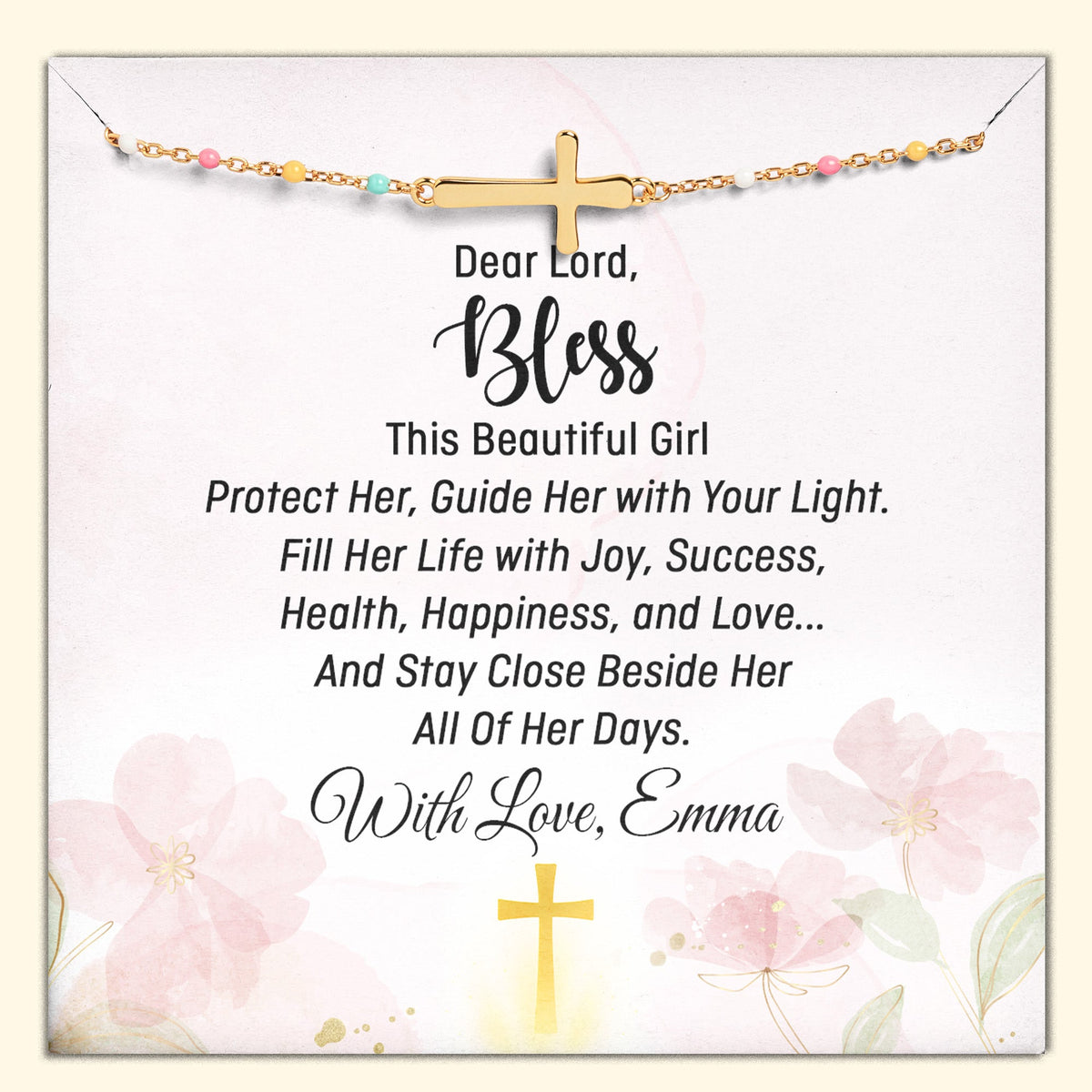Dear Lord Bless This Beautiful Girl Protect Her - Cross Bracelet With Custom Card