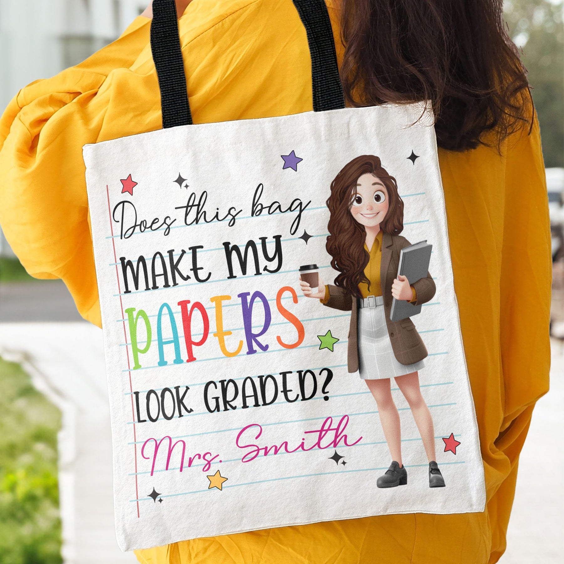 Does This Bag Make My Papers Look Graded Teacher Funny Gift - Personalized Tote Bag