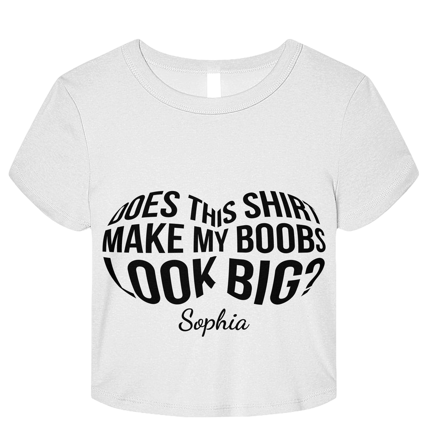 Does This Shirt Make My B00Bs Look Big - Personalized Baby Tee