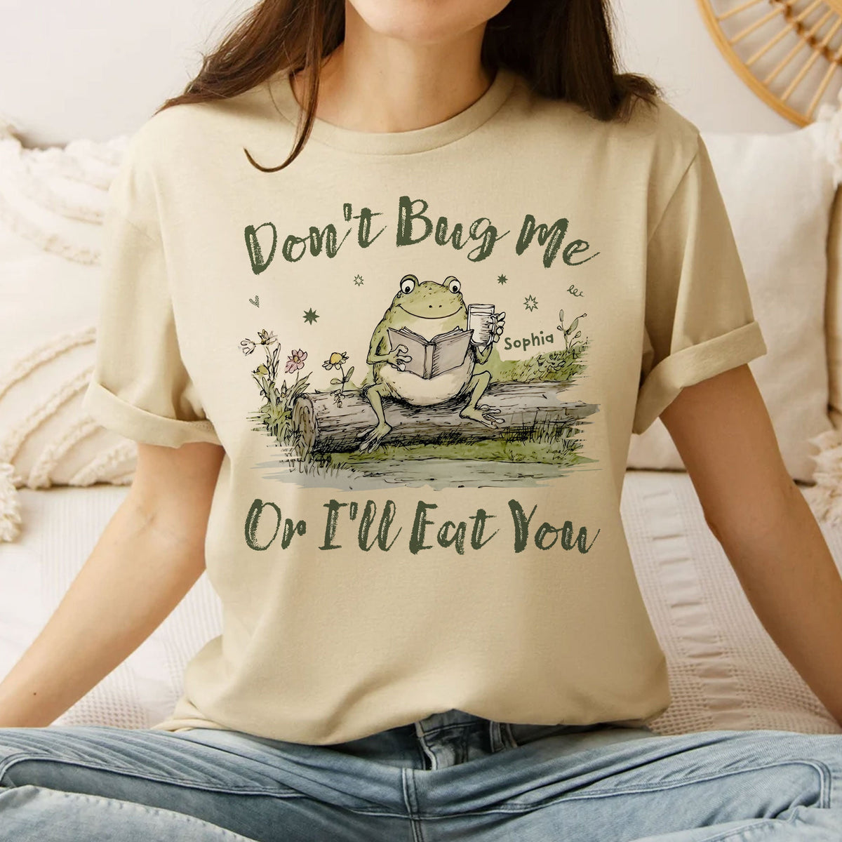 Don't Bug Me Or I'll Eat You Cute Frog - Personalized Comfort Tee