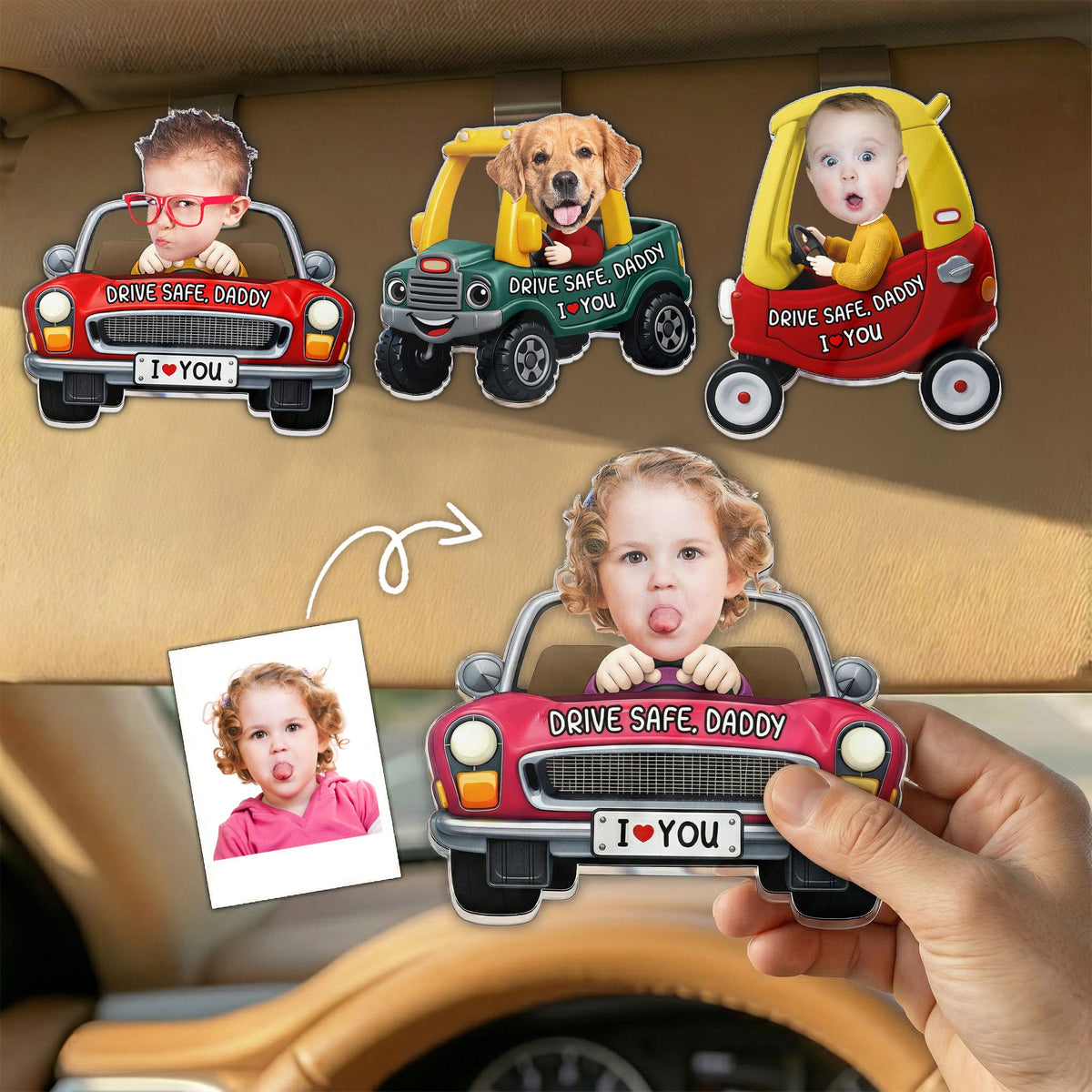 Drive Safe, Daddy, Papa, Mommy, Uncle - Upload Cute Kid's Photo - Personalized Acrylic Visor Clip