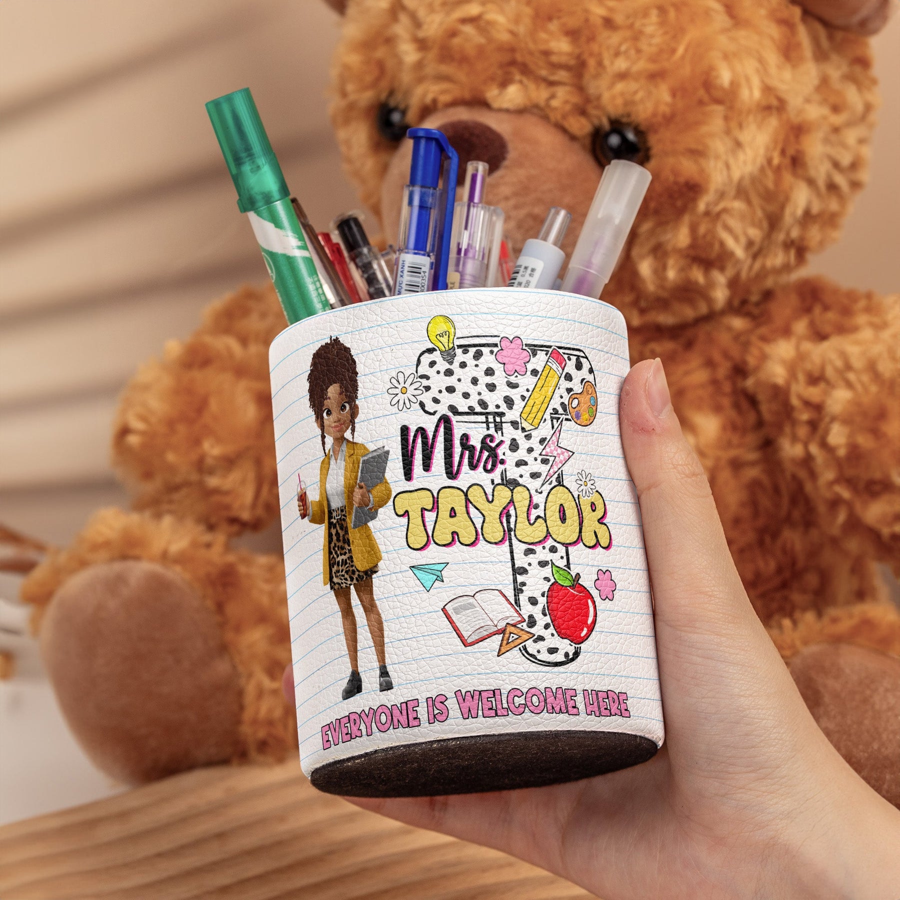 Everyone Is Welcome Here - Teacher Back To School Welcome - Personalized Pen Holder