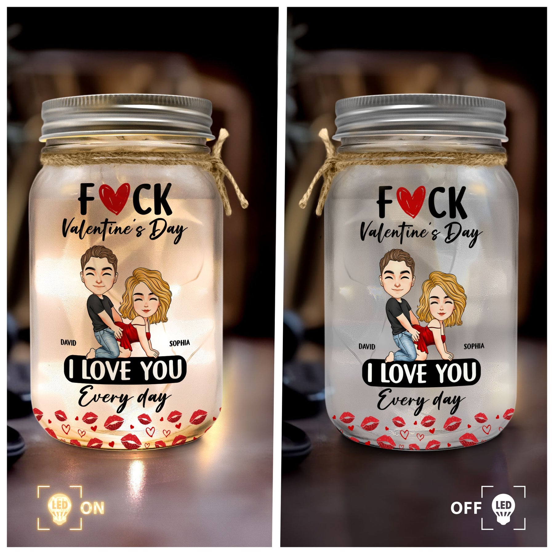 F Valentine's Day I Love You Every Day - Spicy Gifts For Her - Personalized Mason Jar Light