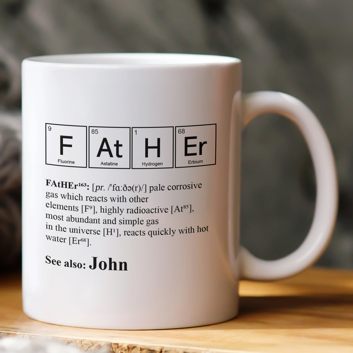 Father Periodic Table For Science Chemistry Dad - Personalized Mug