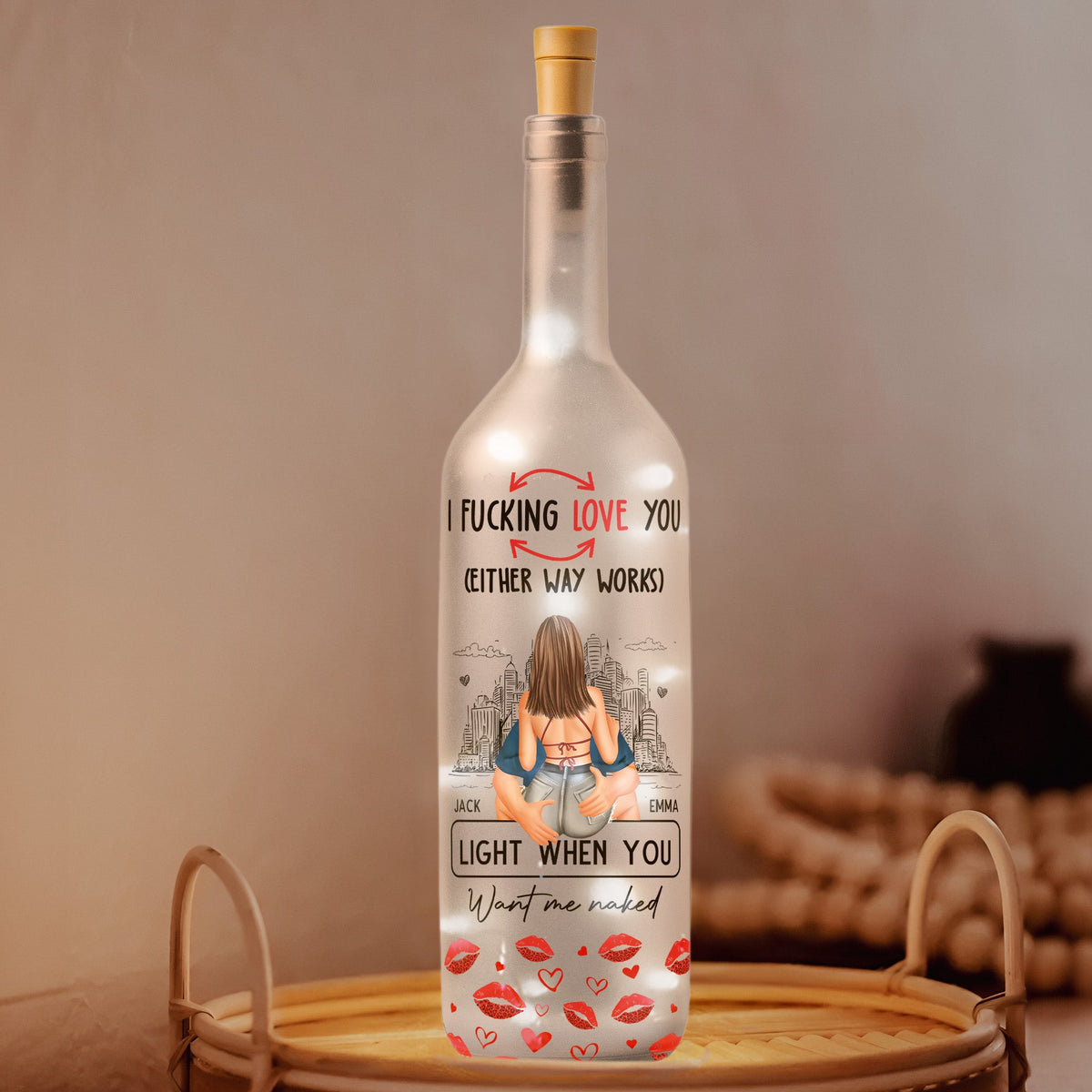 F*cking Love You Light When You Want Me Naked - Personalized Bottle Lamp