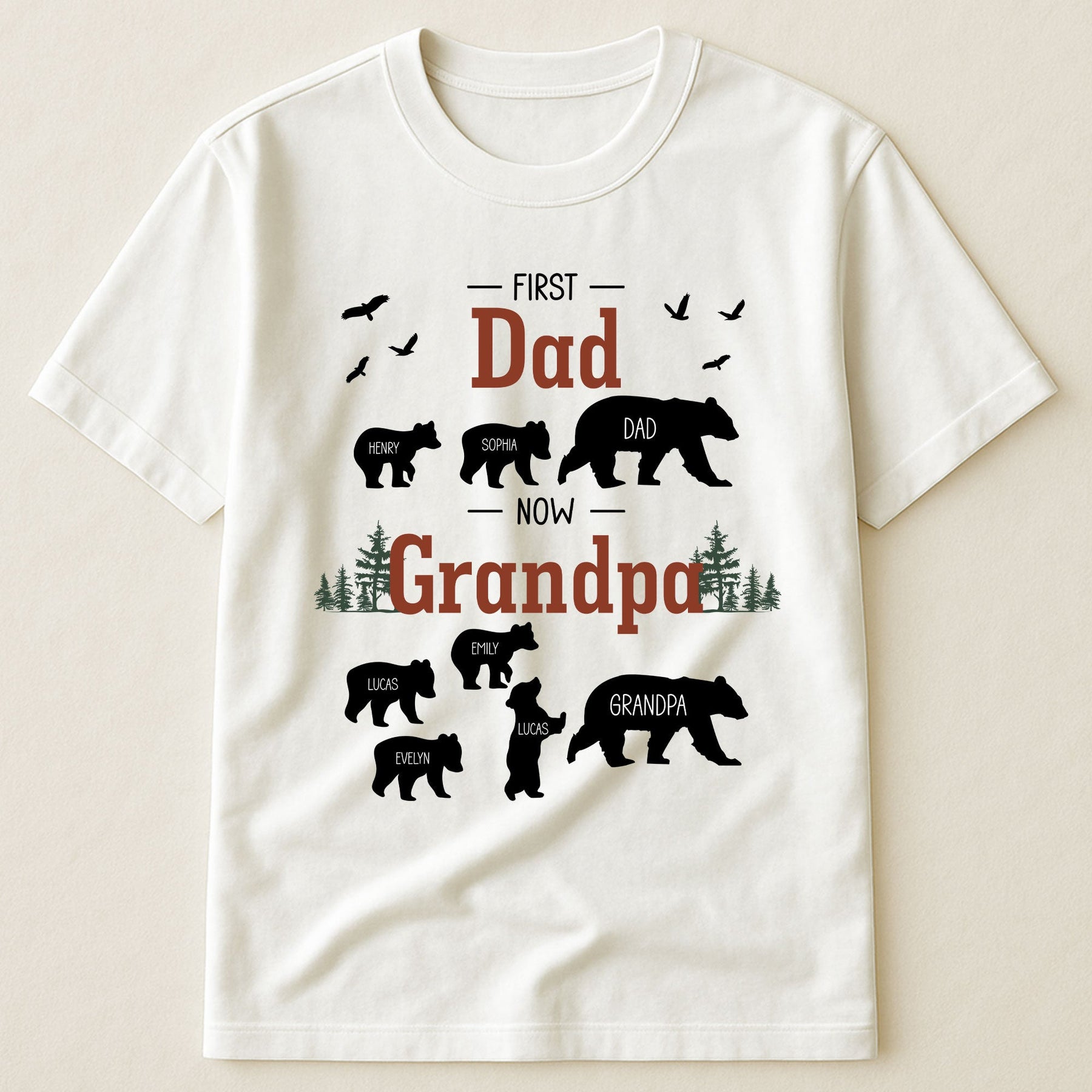 First Dad Now Grandpa - Papa Bear - Personalized Shirt