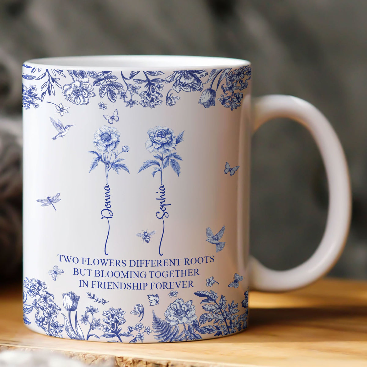 Flowers Different Roots But Blooming Together In Friendship Forever - Personalized Mug