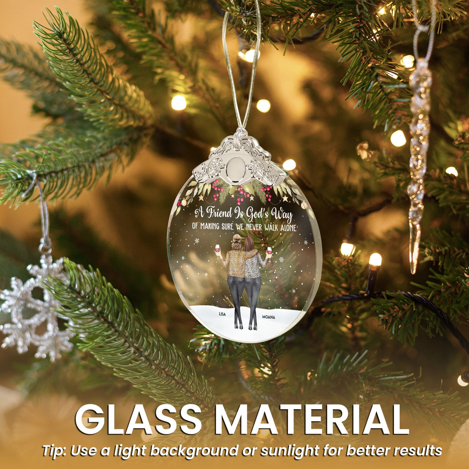 Friends We Never Walk Alone - Personalized Glass Ornament With Silver Cap