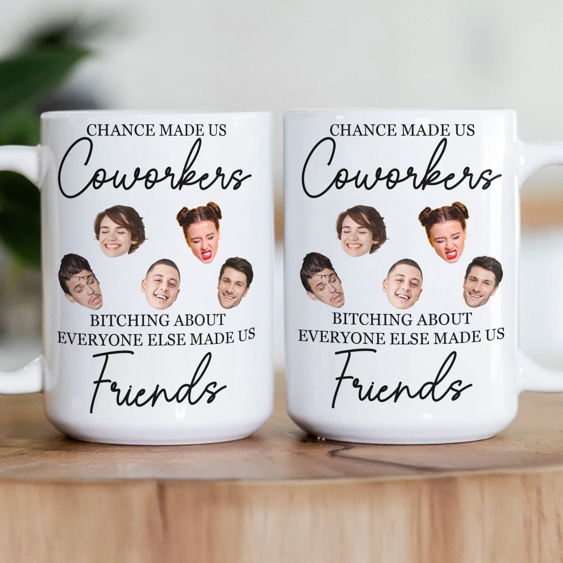 Funny Exchange Gift For Team Coworkers - Chance Made Us Coworkers Drama Made Us Friends - Personalized Photo Mug