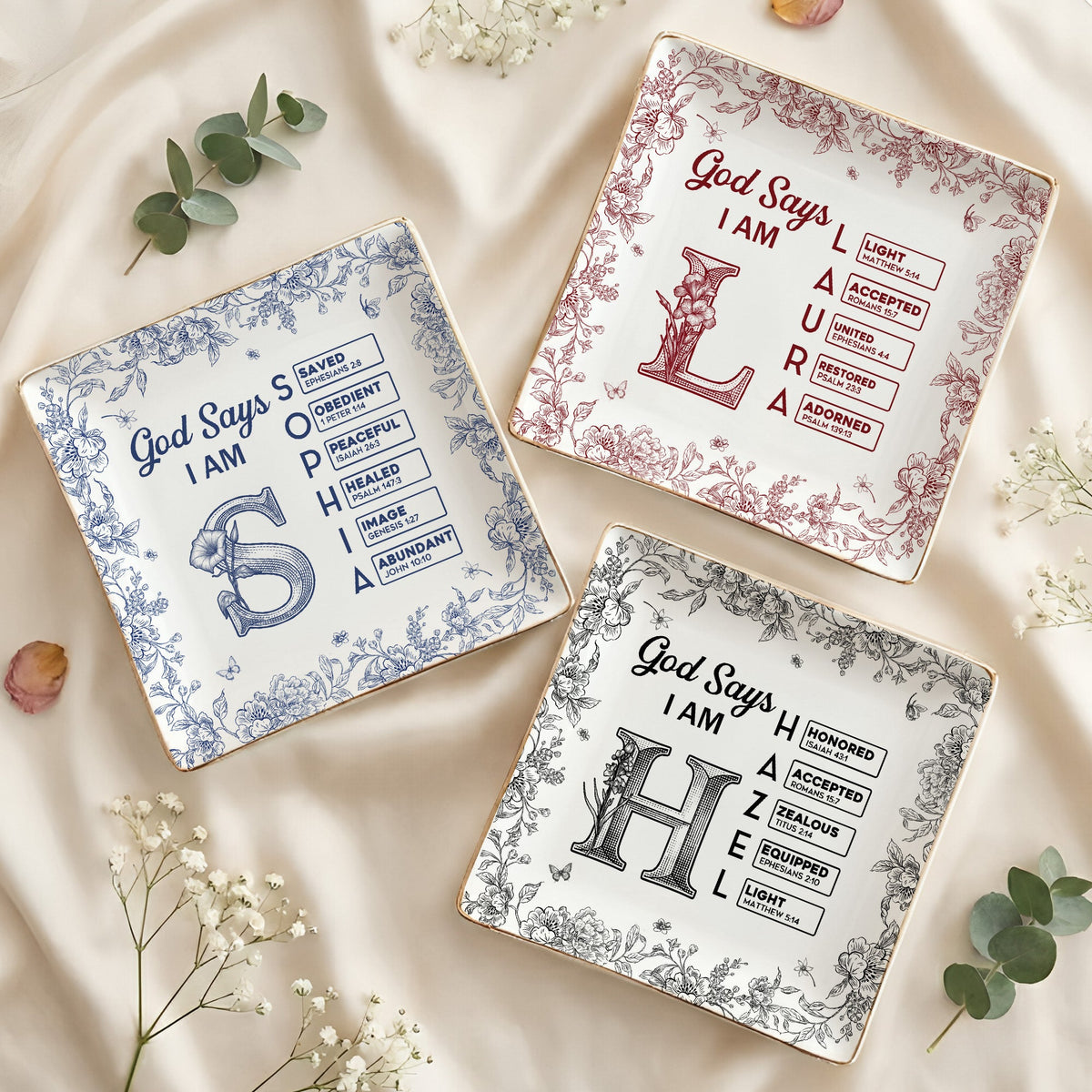 Gods Says I Am Custom Name In Bible Verse New Version - Personalized Jewelry Dish