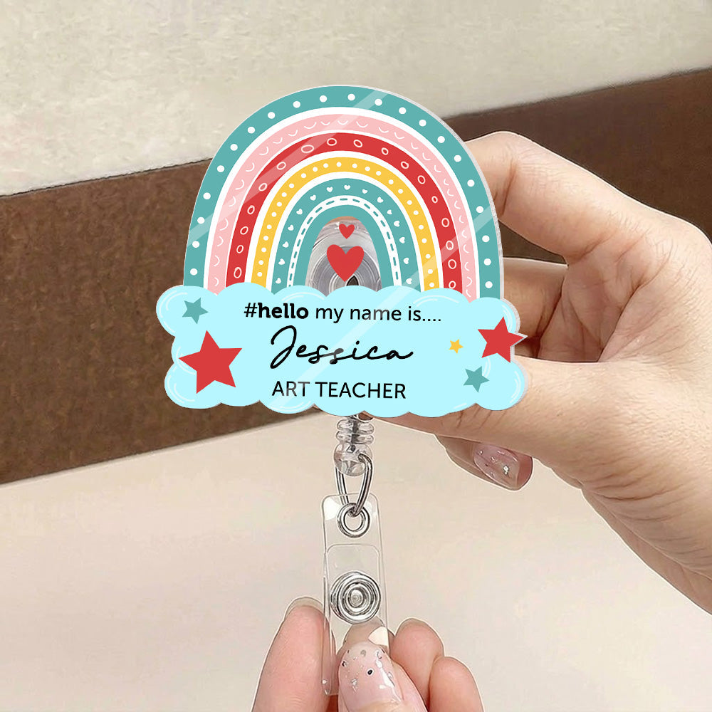 Hello My Name Is....Gift For Teacher - Personalized Acrylic Badge Reel