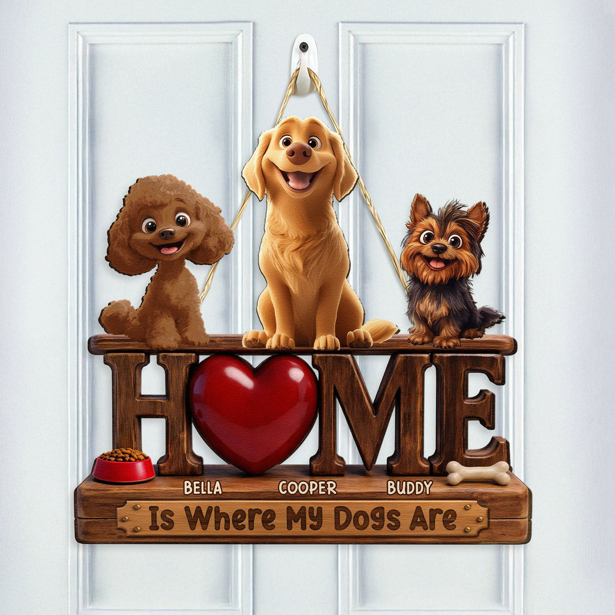 Home Is Where My Dogs Are - Personalized Wood Sign