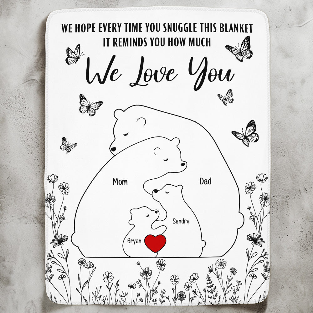 Hugging Bear Family This Blanket Reminds You How Much We Love You - Personalized Blanket