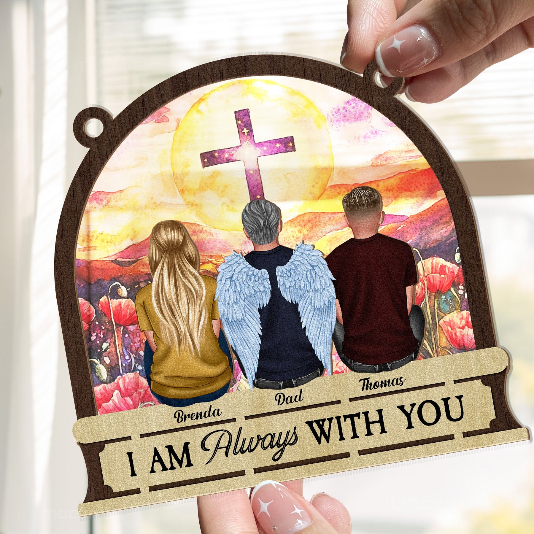 I Am Always With You Memorial Ornament - Personalized Window Hanging Suncatcher Ornament