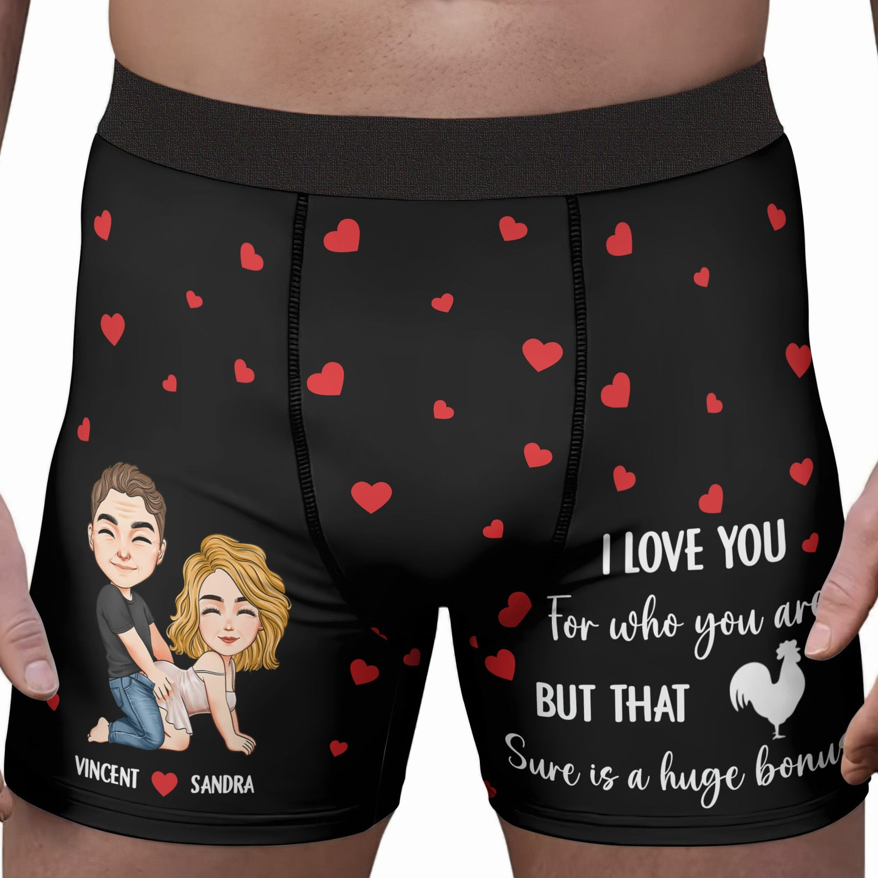 I Love You For Who You Are But That Sure Is A Bonus - Personalized Men's Boxer Briefs