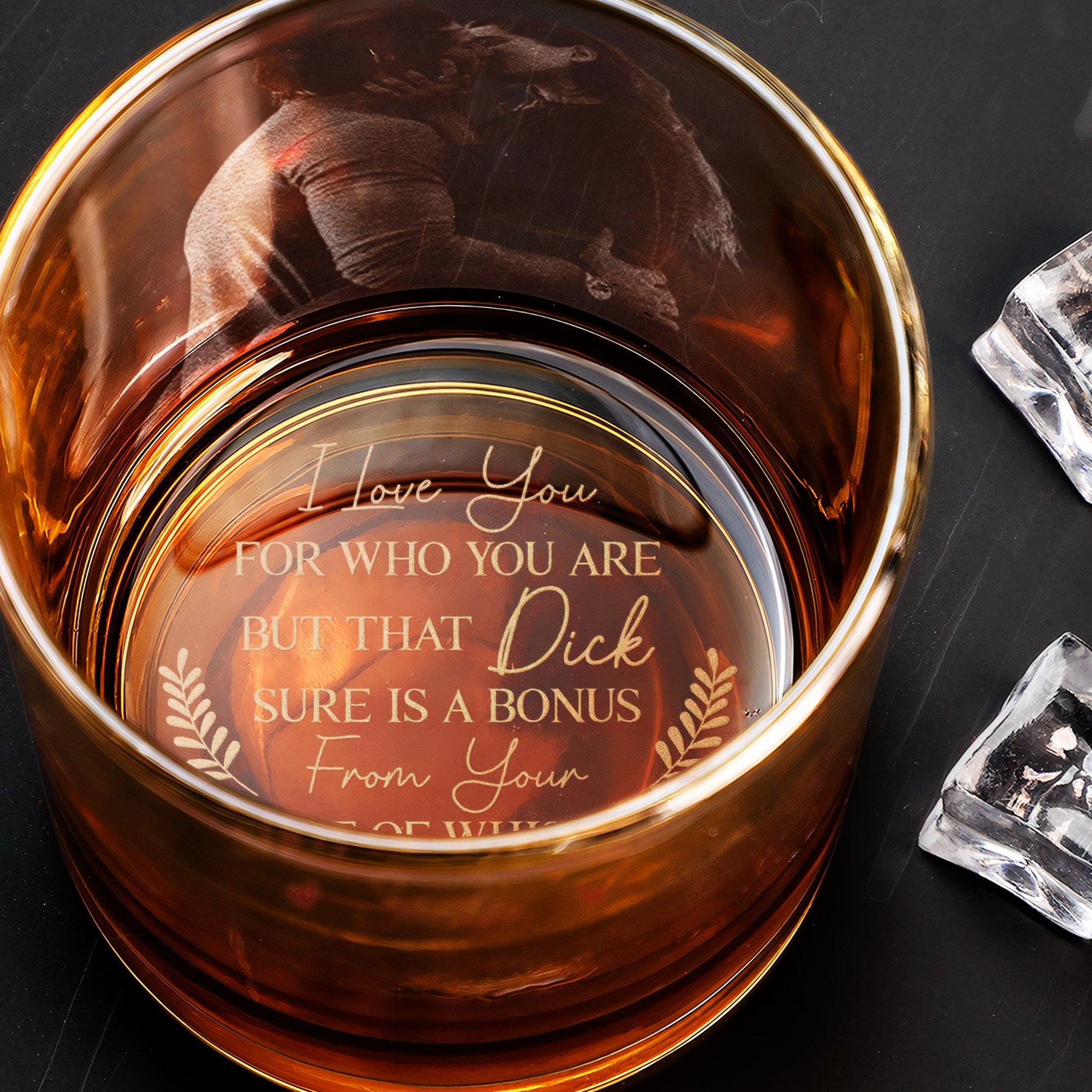 I Love You For Who You Are - Personalized Whiskey Glass With Photo