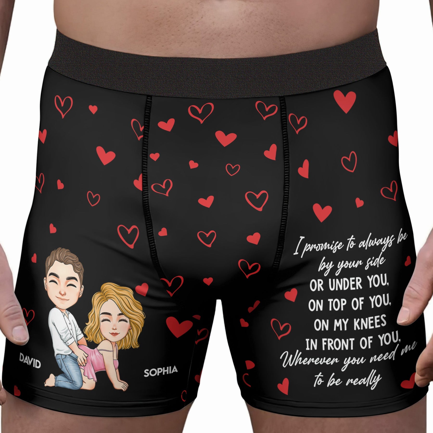 I Promise To Always Be By Your Side Or Under You - Personalized Men's Boxer Briefs