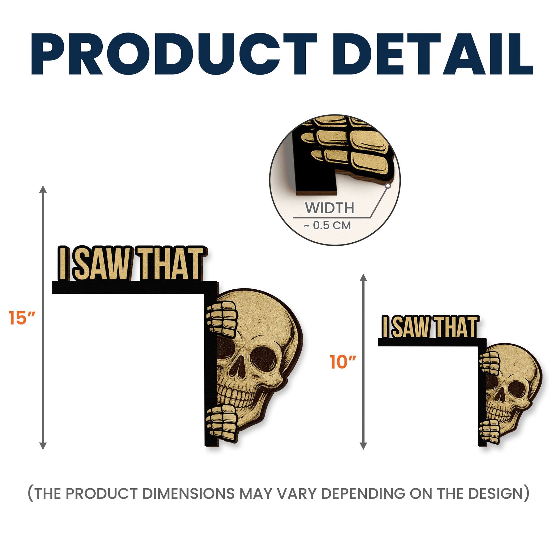 I Saw That - Personalized Door Corner Wood Sign
